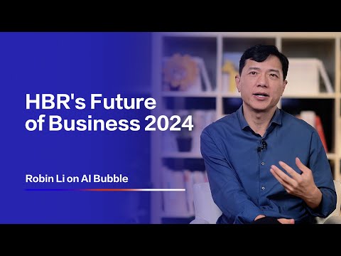 Only 1% of Companies Will Thrive After 'Inevitable' AI Bubble | Robin Li at HBR's Future of Business