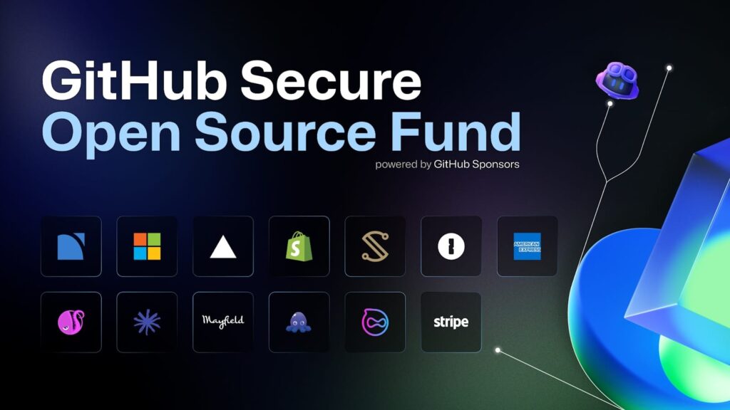 GitHub lance le Fonds Secure Open Source : un élan pour la sécurité de l'écosystème open source