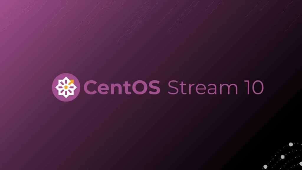 CentOS Stream 10 : l'avenir du Linux d'entreprise est déjà là