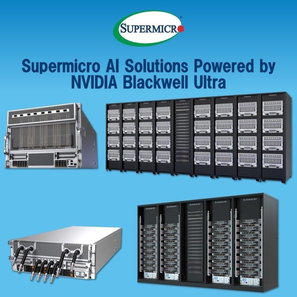 Supermicro élargit son portefeuille avec des solutions d'IA de nouvelle génération propulsées par NVIDIA Blackwell Ultra