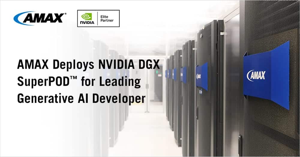 AMAX déploie un SuperPOD NVIDIA DGX B200 pour accélérer l'IA générative à l'échelle exa