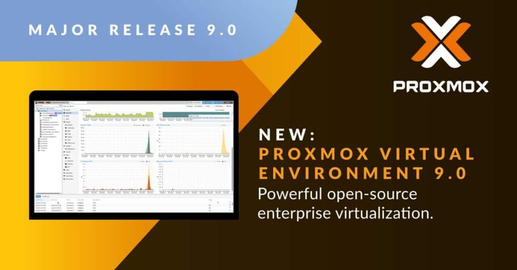 Proxmox VE 9.0 : nouvelle ère de la virtualisation ouverte avec plus de flexibilité, résilience et contrôle