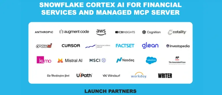 Snowflake lance Cortex AI pour les services financiers : agents et applications d'IA « prêtes pour l'entreprise », données réglementées et un serveur MCP pour interopérer avec tout l'écosystème
