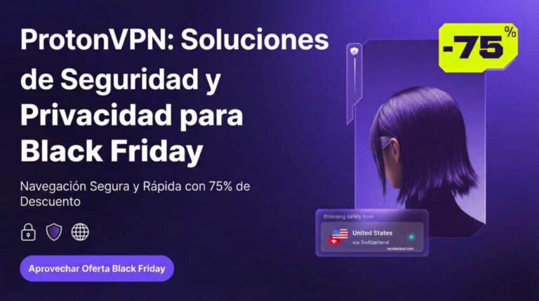 Proton VPN rejoint le Black Friday avec une réduction de 75 % tandis que l'utilisation des VPN en Espagne augmente en raison des blocages en ligne
