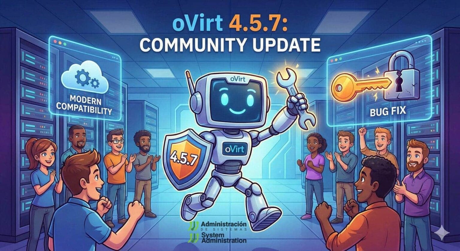 oVirt 4.5.7 revient avec un support moderne et des correctifs critiques… mais Proxmox continue de dominer