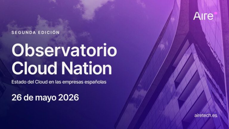 Aire présente l'Observatoire Cloud Nation 2026 pour mesurer le pouls du cloud en Espagne
