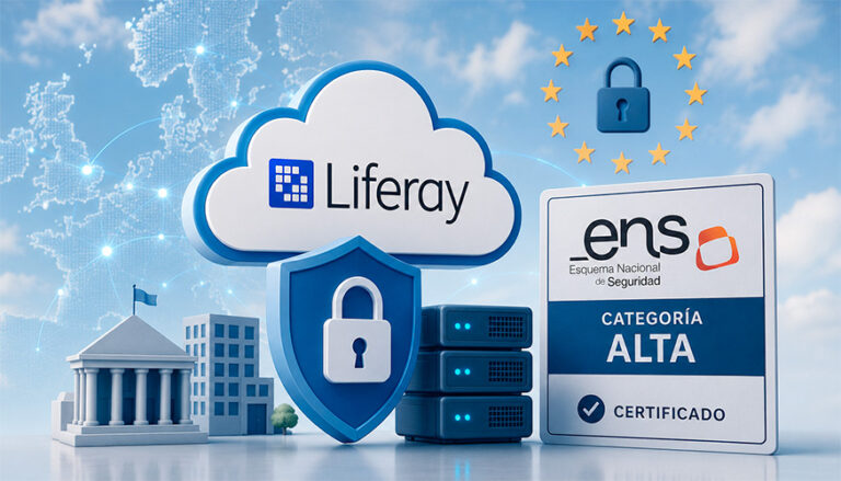Liferay renforce la souveraineté des données dans le cloud avec la certification ENS Catégorie Haute pour sa modalité Cloud Native