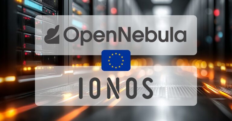 OpenNebula et IONOS unissent leurs forces pour déployer des clouds souveraines en Europe