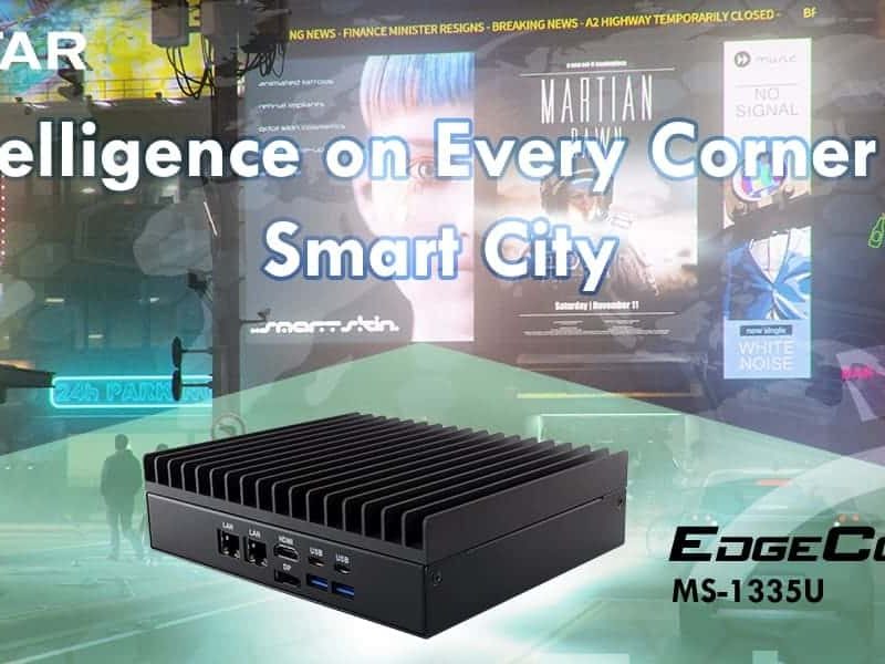 BIOSTAR présente l'EdgeComp MS-1335U : informatique silencieuse et puissante pour la ville intelligente